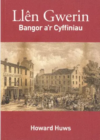 Llên Gwerin Bangor a’r Cyffiniau