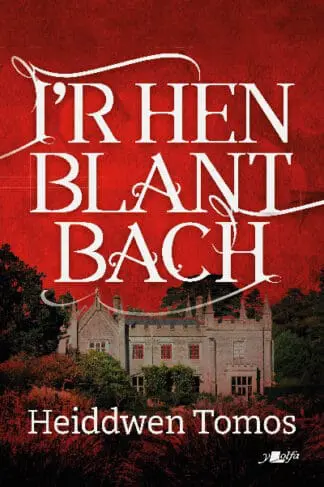 I’r Hen Blant Bach