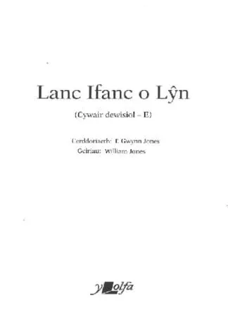 Lanc Ifanc o Lŷn (Cywair Dewisiol – E)