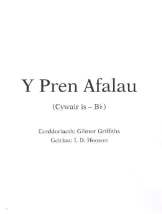 Y Pren Afalau (Cywair is Bb)