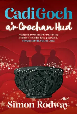 Cadi Goch a’r Crochan Hud