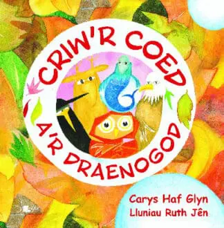 Criw’r Coed a’r Draenogod