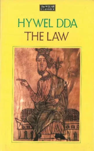 The Law of Hywel Dda – Law texts from medieval Wales, translated and edited