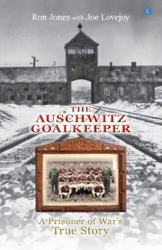 The Auschwitz Goalkeeper