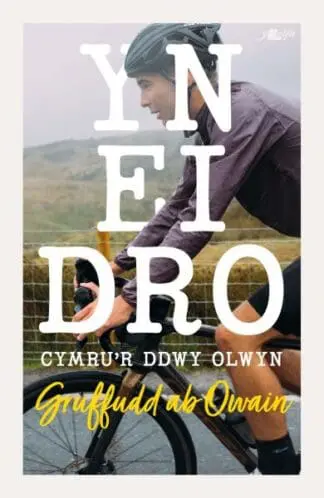 Yn ei Dro – Cymru’r Ddwy Olwyn