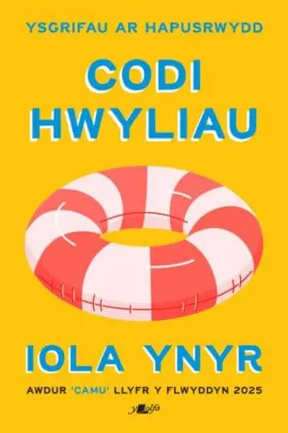 Codi Hwyliau – Ysgrifau ar Hapusrwydd