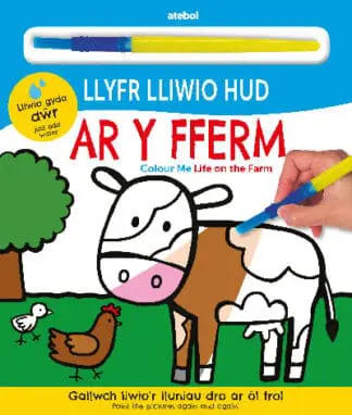 Llyfr Lliwio Hud – Ar y Fferm / Colour Me – Life on the Farm