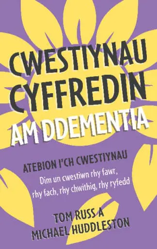 Darllen yn well: Cwestiynau Cyffredin am Ddementia