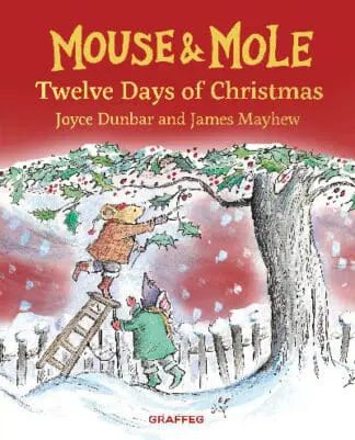 Mouse and Mole: Twelve Days of Christmas