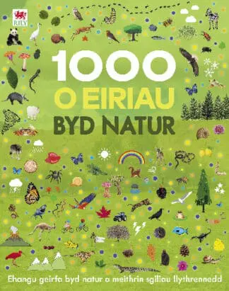 1000 o Eiriau Byd Natur