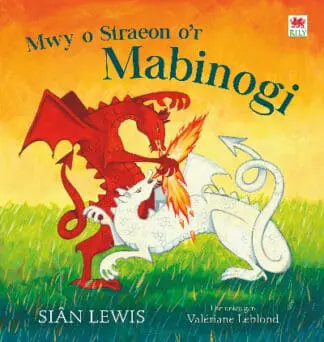 Mwy o Straeon o’r Mabinogi