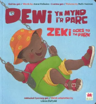 Dewi yn Mynd i’r Parc / Zeki Goes to the Park