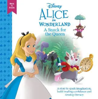 Disney Back to Books: Alice in Wonderland – A Snack for the Queen