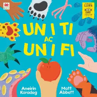 Un i Ti ac Un i Fi (Diwrnod y Llyfr 2026)