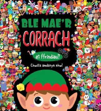 Ble Mae’r CORRACH a’i ffrindiau?