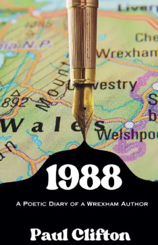 1988 – A Poetic Diary of a Wrexham Author