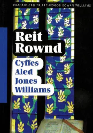 Reit Rownd – Cyffes Aled Jones Williams