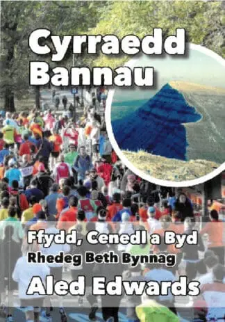 Cyrraedd Bannau – Ffydd, Cenedl a Byd – Rhedeg Beth Bynnag