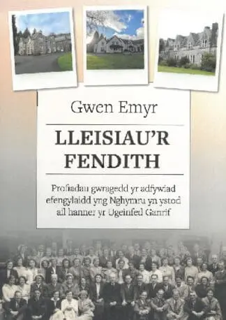 Lleisiau’r Fendith – Profiadau gwragedd yr adfywiad efengylaidd yng Nghymru yn ystod ail hanner yr Ugeinfed Ganrif
