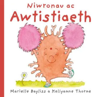 Niwronau ac Awtistiaeth