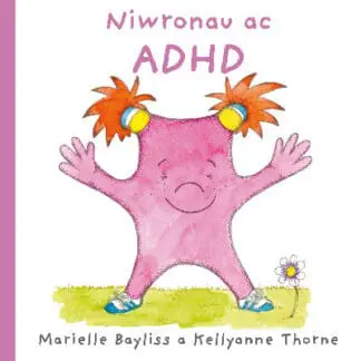 Niwronau ac ADHD