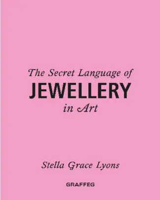 The Secret Language of Jewellery in Art
