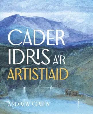 Cader Idris a’r Artistiaid