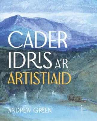 Cader Idris a’r Artistiaid