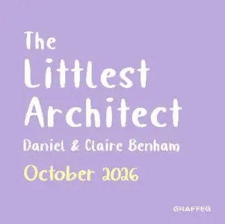 The Littlest Architect