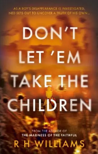 Don’t Let ‘Em Take the Children