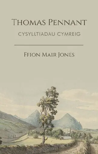 Thomas Pennant – Cysylltiadau Cymreig