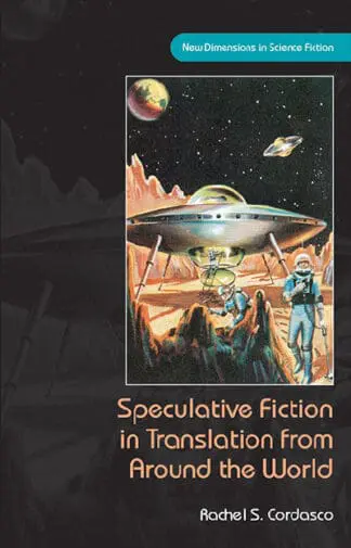 Speculative Fiction in Translation from Around the World
