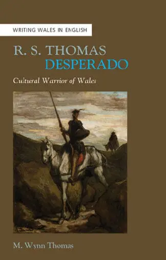R. S. Thomas, Desperado