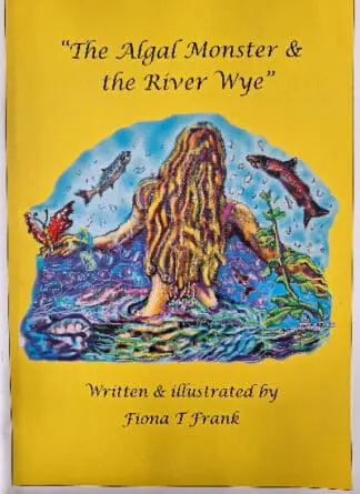 The Algal Monster & the River Wye