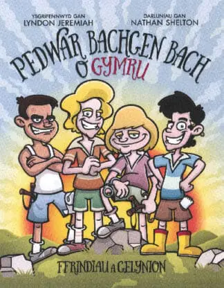 Pedwar Bachgen Bach o Gymru