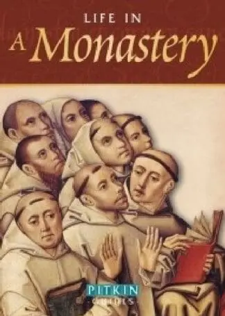 Pitkin Guides: Life in a Monastery
