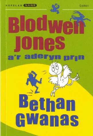 Nofelau Nawr: Blodwen Jones a’r Aderyn Prin