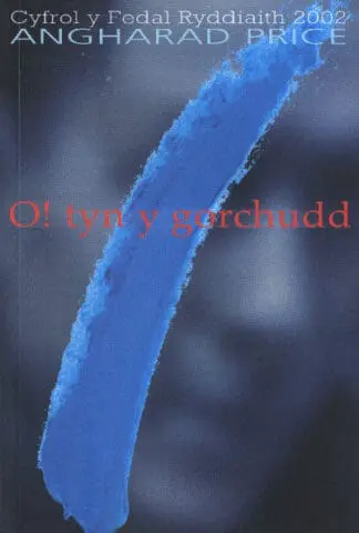 O! Tyn y Gorchudd – Hunangofiant Rebecca Jones (Cyfrol y Fedal Ryddiaith 2002)