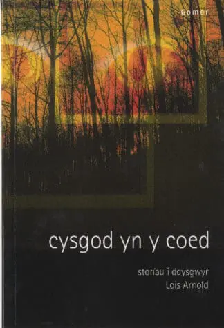 Cysgod yn y Coed – Storïau i Ddysgwyr