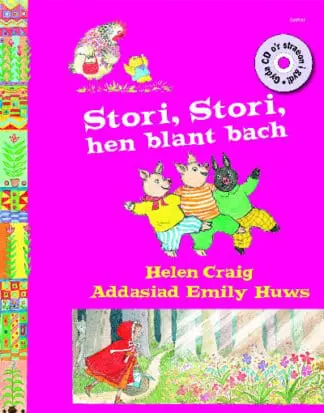 Stori, Stori, Hen Blant Bach