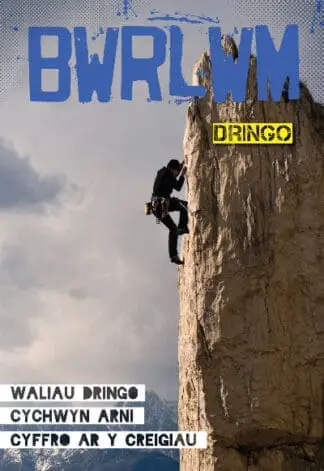 Cyfres Bwrlwm: Dringo