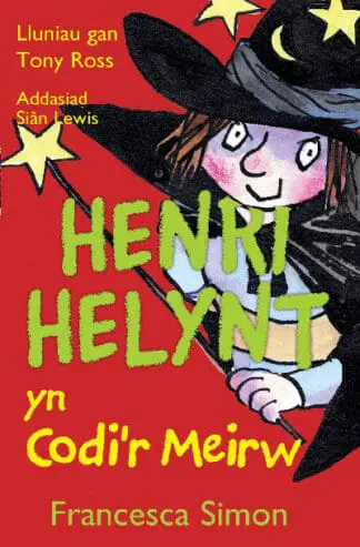 Llyfrau Henri Helynt: Henri Helynt yn Codi’r Meirw