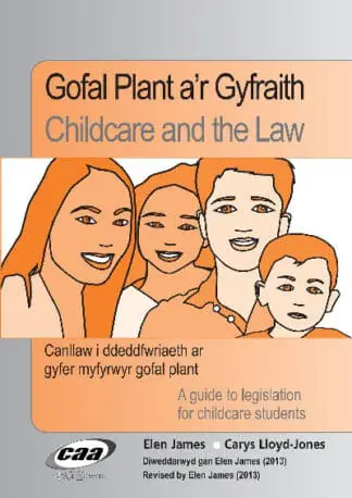 Gofal Plant a’r Gyfraith/Childcare and the Law