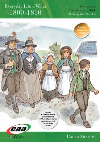 Everyday Life in Wales in 1800-1810