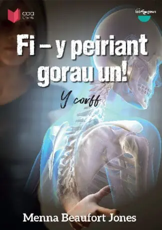 Cyfres Lobsgows: Fi, Y Peiriant Gorau Un! – Y Corff