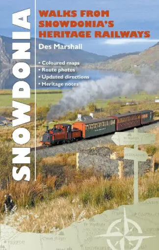Carreg Gwalch Best Walks: Walks from Snowdonia’s Heritage Railways
