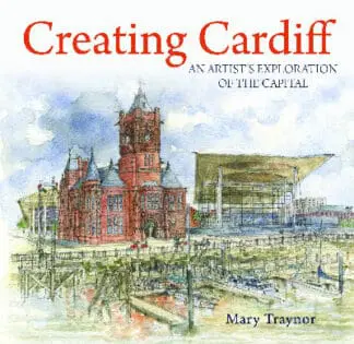 Compact Wales: Creating Cardiff – An Artist’s Exploration of the Capital