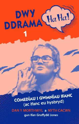 Dwy Ddrama Ha Ha! – 1