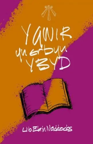 Y Gwir yn Erbyn y Byd