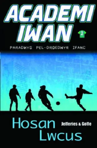 Academi Iwan: Hosan Lwcus